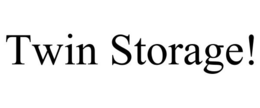 TWIN STORAGE! trademark