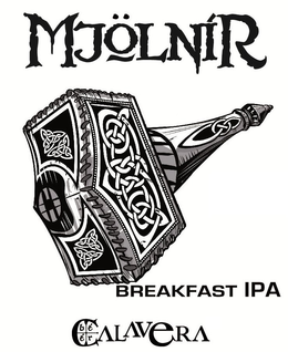 CALAVERA BEER MJÖLNIR BREAKFAST IPA trademark