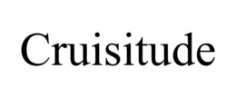CRUISITUDE trademark
