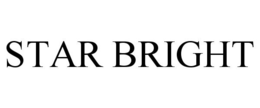 STAR BRIGHT trademark