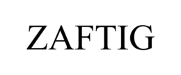 ZAFTIG trademark