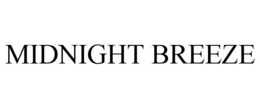 MIDNIGHT BREEZE trademark