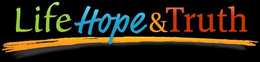 LIFE HOPE & TRUTH trademark