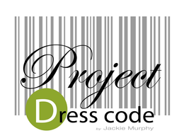 PROJECT DRESS CODE BY JACKIE MURPHY trademark