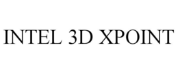 INTEL 3D XPOINT trademark
