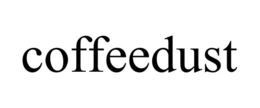COFFEEDUST trademark
