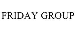 FRIDAY GROUP trademark