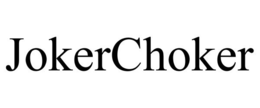 JOKERCHOKER trademark
