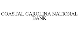 COASTAL CAROLINA NATIONAL BANK trademark