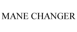 MANE CHANGER trademark
