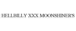 HELLBILLY XXX MOONSHINER'S trademark