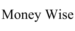 MONEY WISE trademark