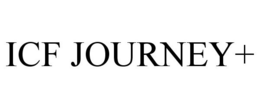 ICF JOURNEY+ trademark