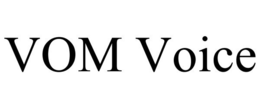 VOM VOICE trademark