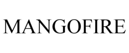 MANGOFIRE trademark