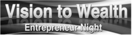 VISION TO WEALTH ENTREPRENEUR NIGHT trademark