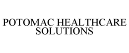 POTOMAC HEALTHCARE SOLUTIONS trademark