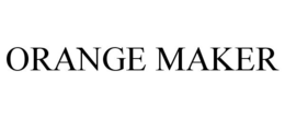 ORANGE MAKER trademark