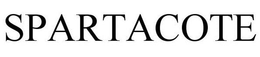 SPARTACOTE trademark