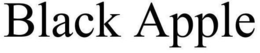 BLACK APPLE trademark