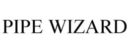PIPE WIZARD trademark