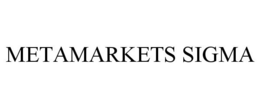 METAMARKETS SIGMA trademark