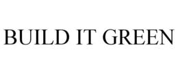 BUILD IT GREEN trademark