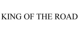 KING OF THE ROAD trademark