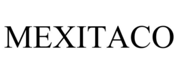 MEXITACO trademark