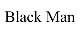 BLACK MAN trademark