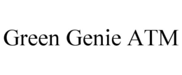 GREEN GENIE ATM trademark