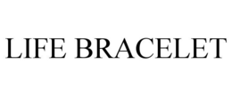 LIFE BRACELET trademark