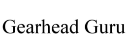 GEARHEAD GURU trademark
