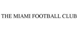 THE MIAMI FOOTBALL CLUB trademark