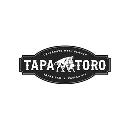 CELEBRATE WITH FLAVOR TAPA TORO TAPAS BAR & PAELLA PIT trademark