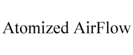 ATOMIZED AIRFLOW trademark