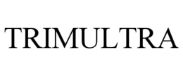 TRIMULTRA trademark