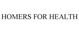 HOMERS FOR HEALTH trademark