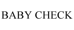 BABY CHECK trademark