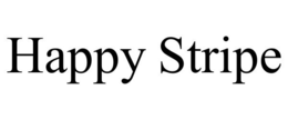 HAPPY STRIPE trademark