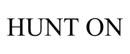 HUNT ON trademark
