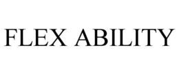 FLEX ABILITY trademark