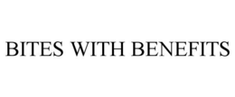 BITES WITH BENEFITS trademark