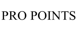 PRO POINTS trademark