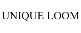 UNIQUE LOOM trademark