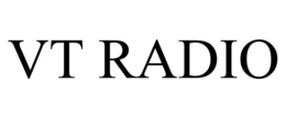 VT RADIO trademark
