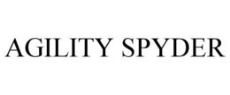 AGILITY SPYDER trademark