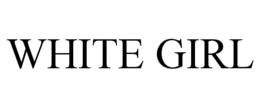 WHITE GIRL trademark