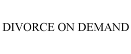 DIVORCE ON DEMAND trademark