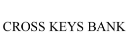 CROSS KEYS BANK trademark